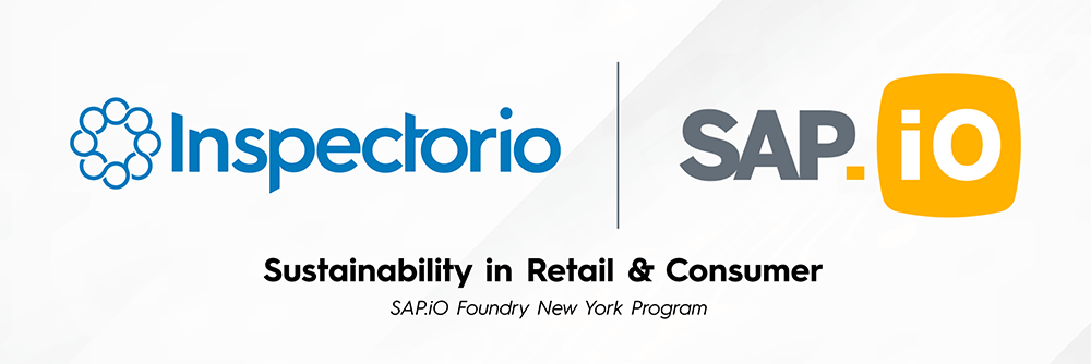 Inspectorio Joins SAP.iO Foundry New York Focusing on Sustainability in Retail and Consumer Industries [object object] Inspectorio 加入 SAP.iO Foundry New York，專注於零售和消費品行業的可持續發展 1223825 GraphicsSAPPressRelease 1 600x250 300 110421 copy1