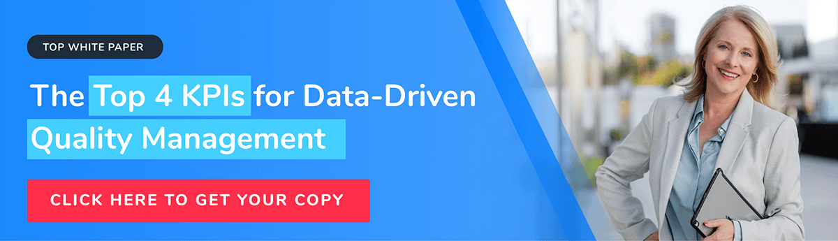 Top 4 KPIs for Data-Driven Quality Management 1261532 Top 4 KPIS CTA revise 2 122021